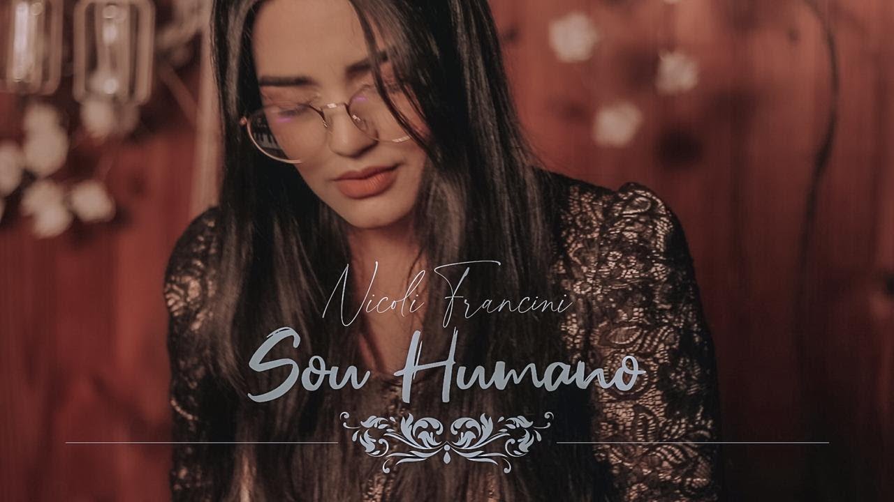 Sou Humano - Nicoli Francini 