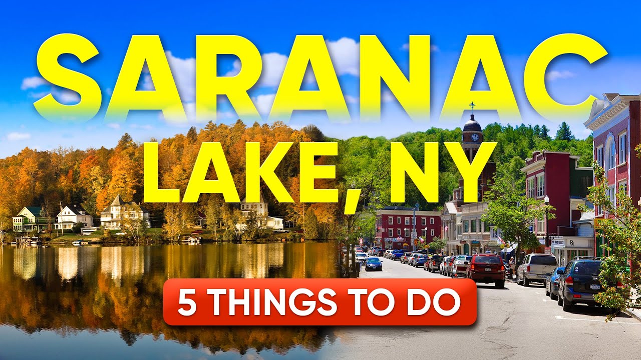 5 MUST DO Activities in Saranac Lake!