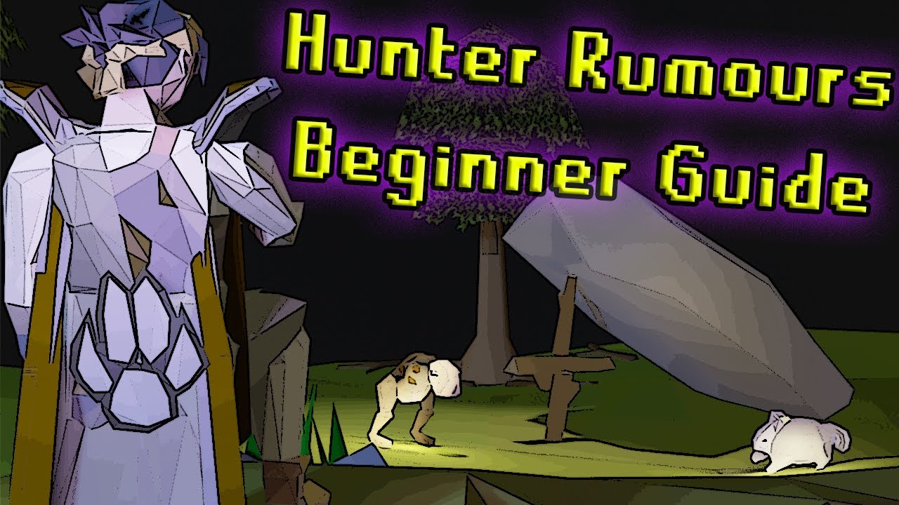 [OSRS] DETAILED Hunter Rumors Beginner Guide | 2025