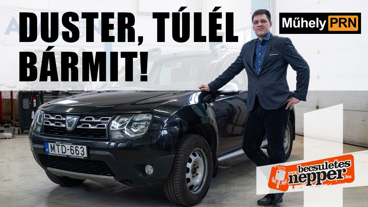 Apóstól nyolcéves Daciát?  – Dacia Duster 1.5 dci (2014) – MűhelyPRN 145