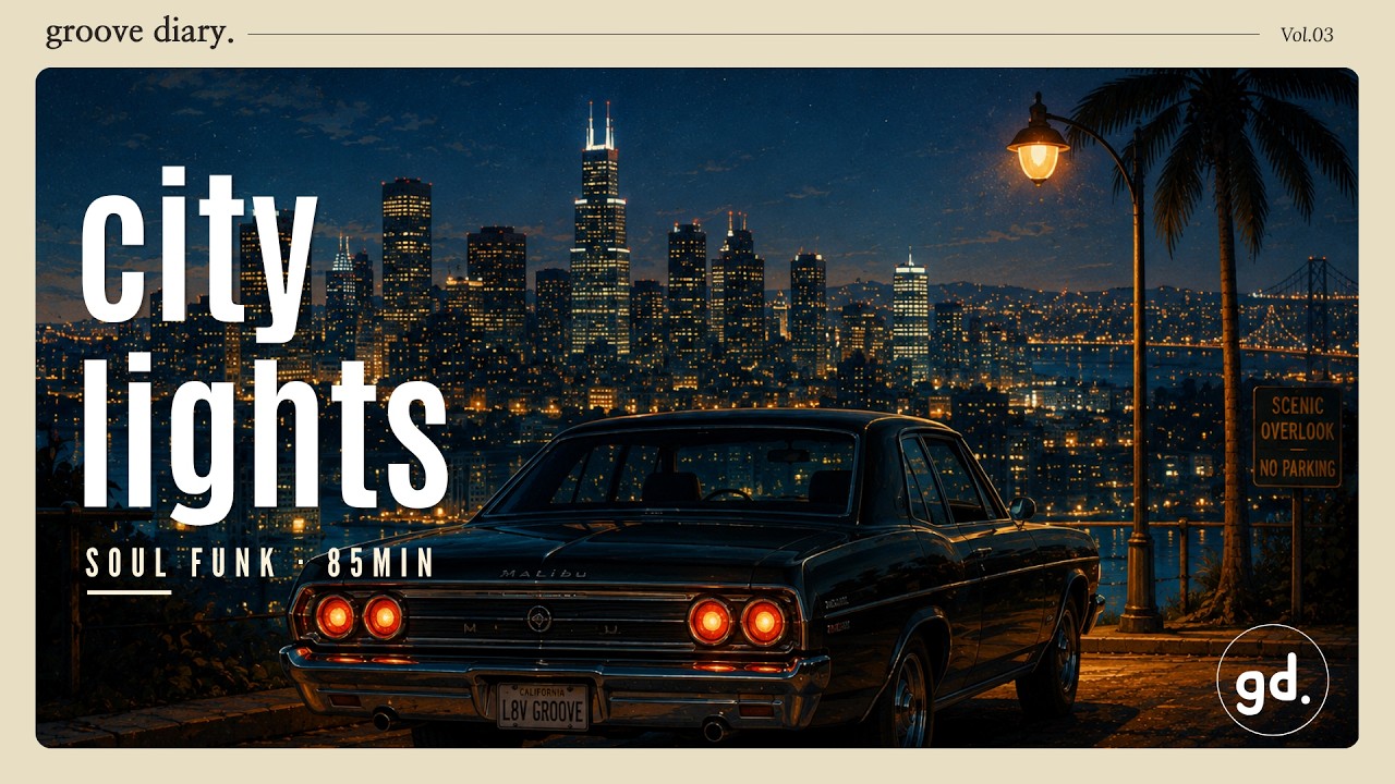 City Lights 🌃 Night Drive Soul Funk Playlist | Vintage Groove for Late Evenings