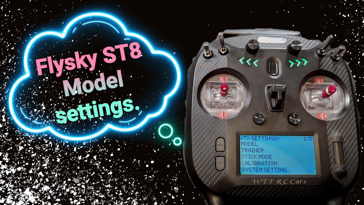 Flysky ST8 Model settings