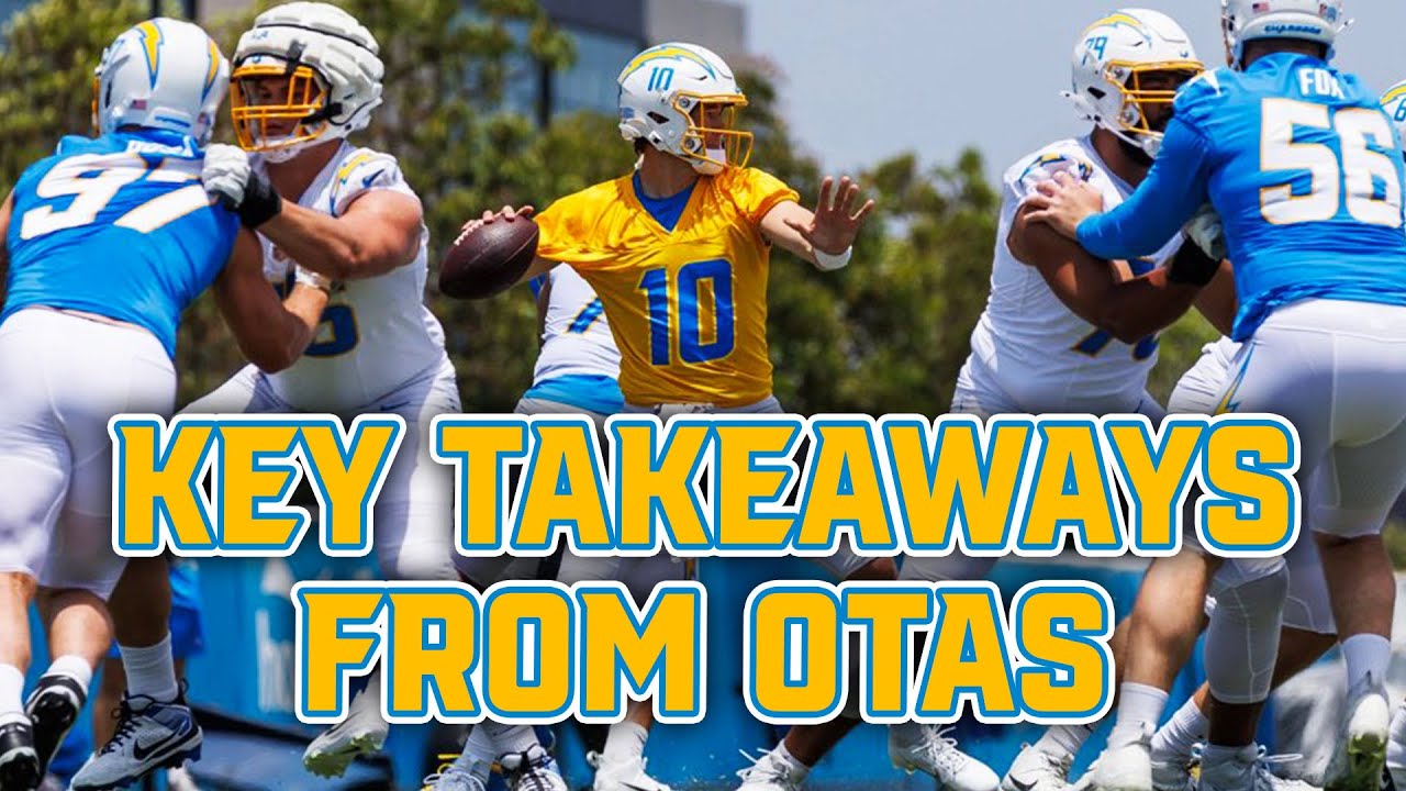 Key Takeaways From Chargers OTAs