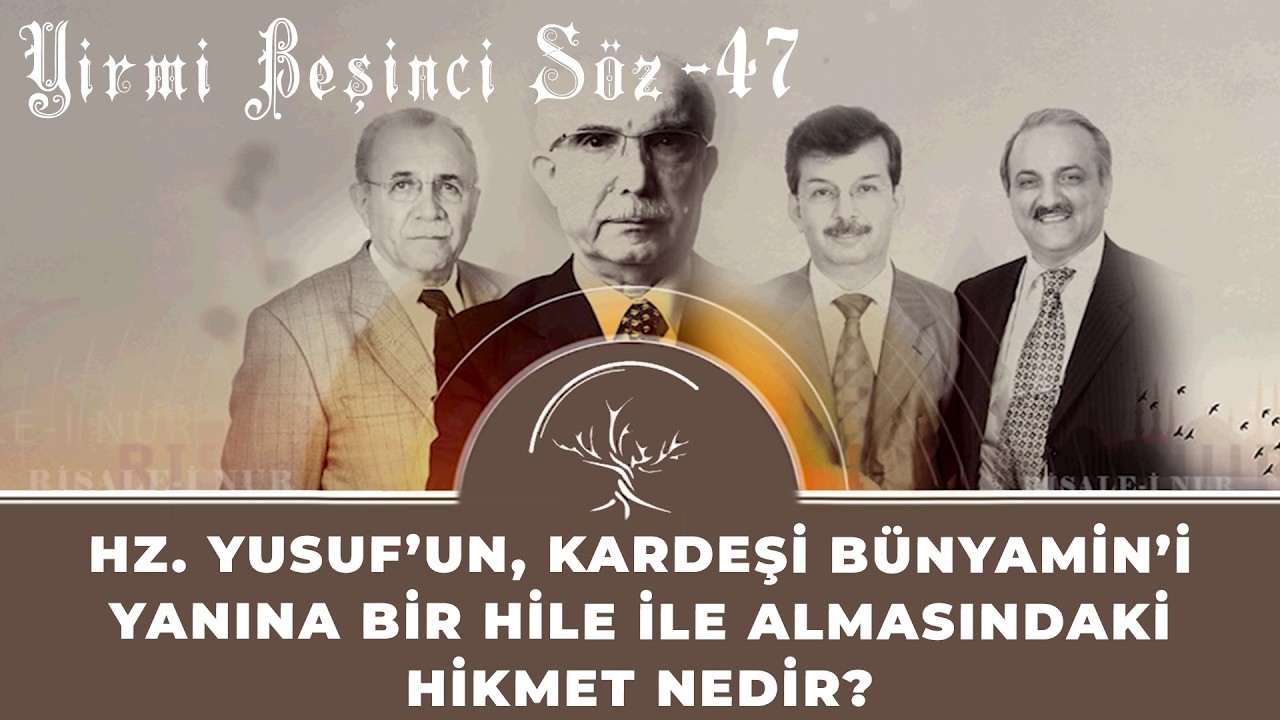 Hz. Yusuf’un, kardeşi Bünyamin’i yanına bir hile ile almasındaki hikmet nedir?