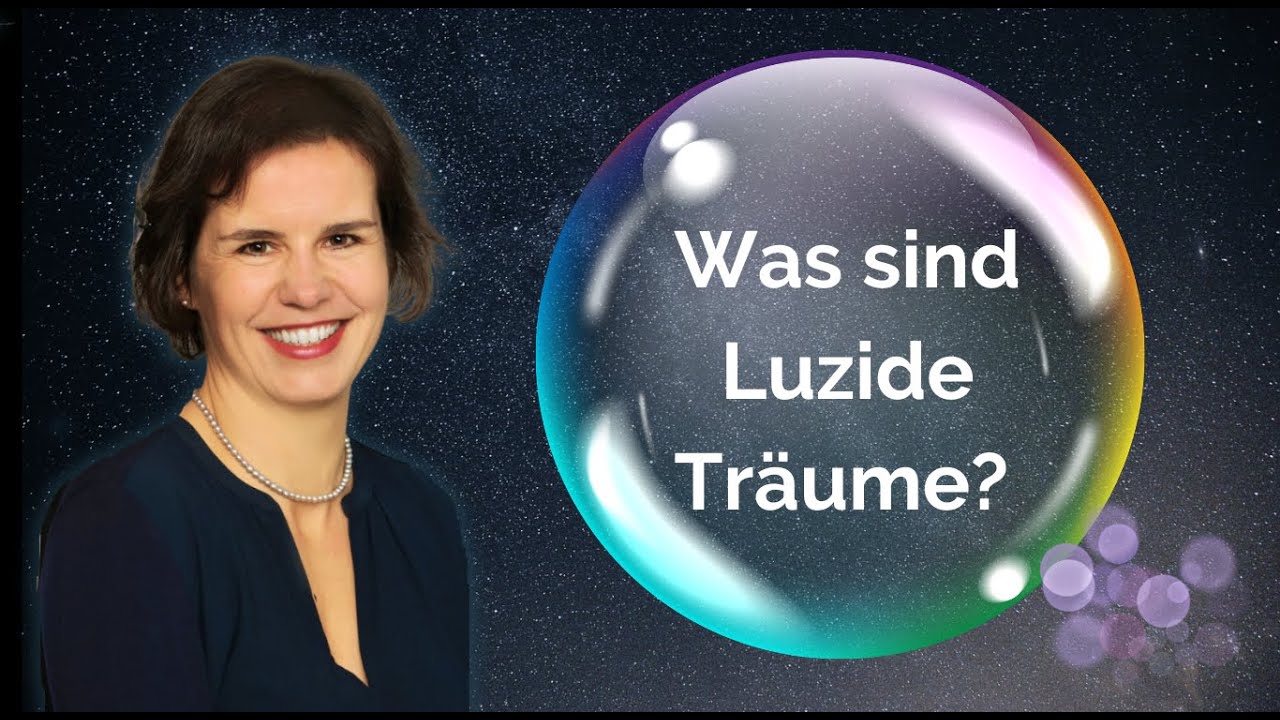 Luzides Träumen, was ist das? (Claudia Fügel)