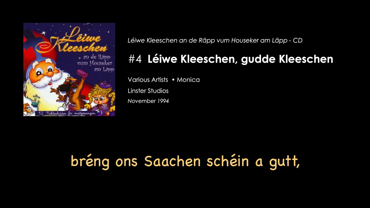 #4: Léiwe Kleeschen, gudde Kleeschen | Luxembourgish Christmas Song