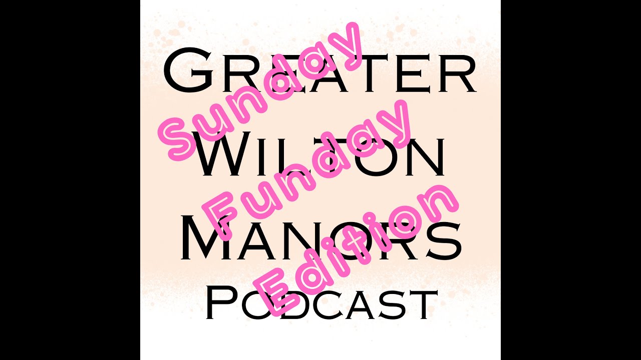 Greater Wilton Manors Podcast Jan. 11 SUNDAY FUNDAY EDITION