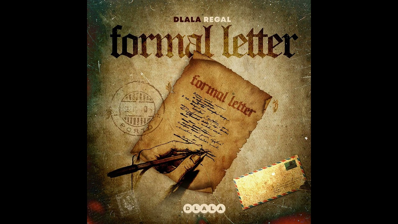 Dlala Regal - Formal Letter