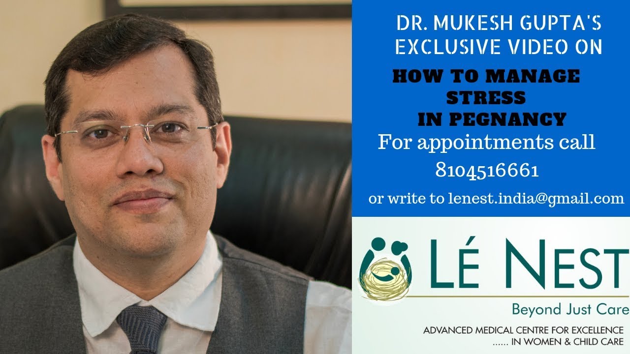 How To Manage Stress In Pregnancy (Eng) | By Dr. Mukesh Gupta