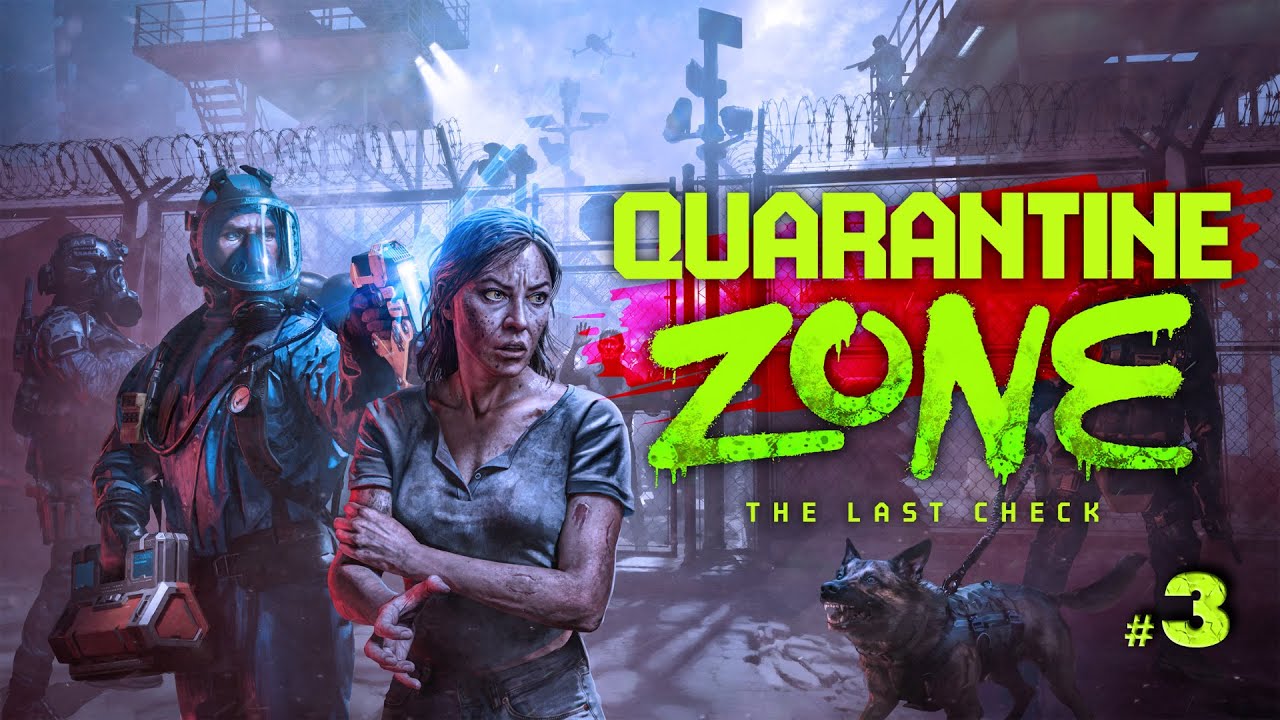 Quarantine Zone: The last check #3 Campaña Dias 11 - 15