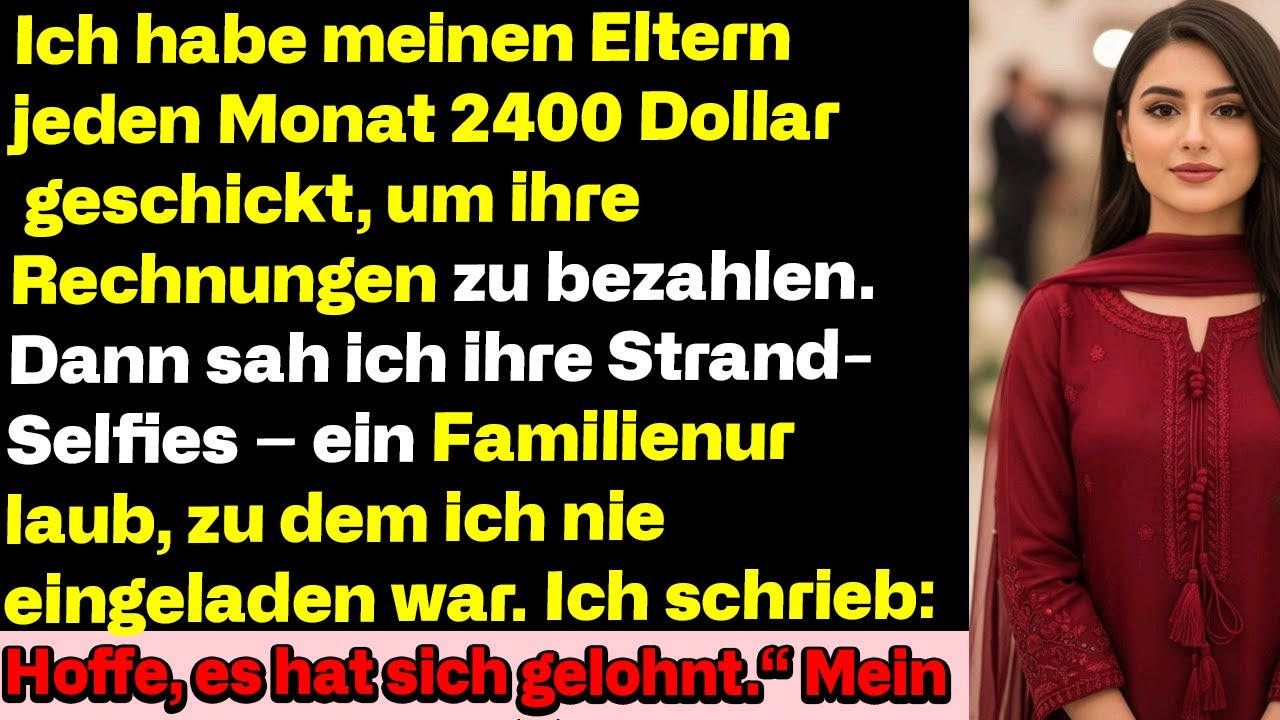 Ich schickte meinen Eltern jeden Monat 2.400 $ – dann entdeckte ich ihre Wahrheit