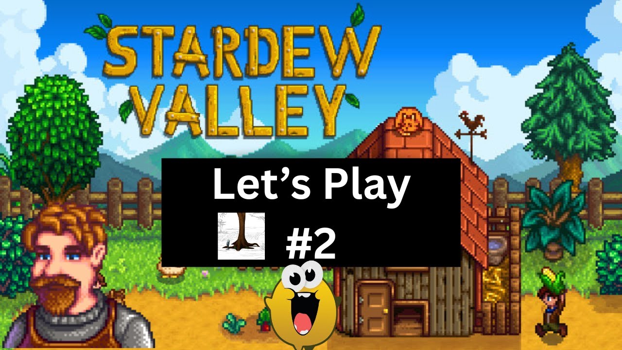 Stardew Valley Let's Play #2