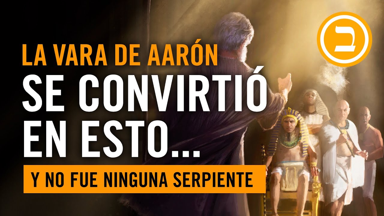 &Eacute;XODO 7:9-12 - La vara de Aar&oacute;n | Jonatan Mira