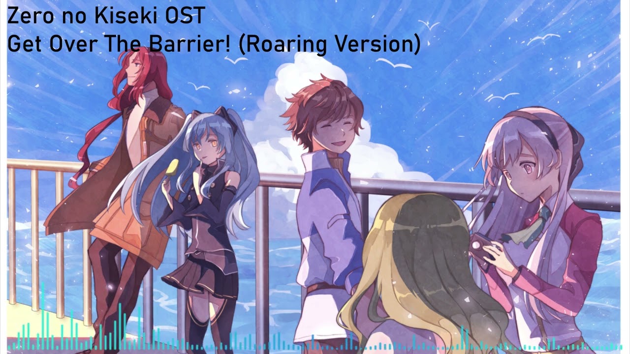 ［Extended］Zero no Kiseki-Get Over The Barrier!(Roaring Version)