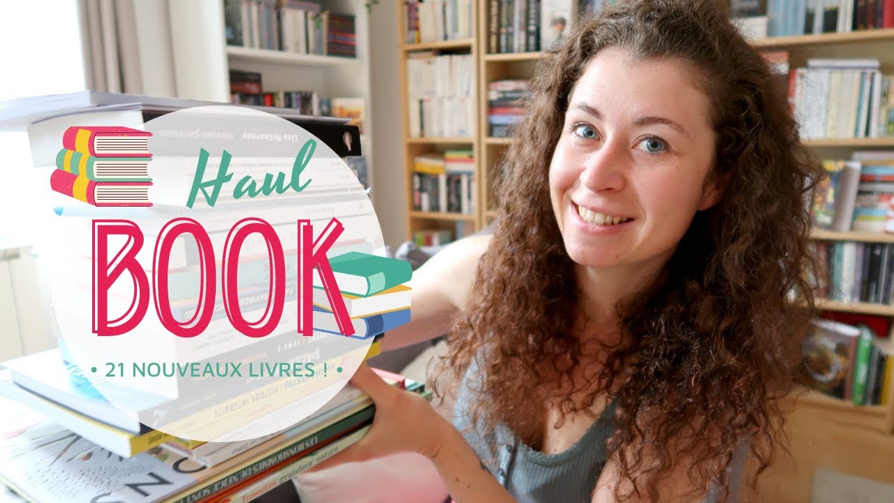 BOOK HAUL | Mars - Juillet (21 nouveaux livres !)