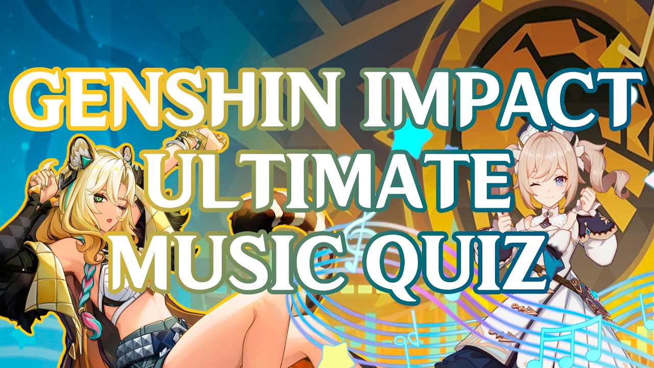 ULTIMATE GENSHIN IMPACT MUSIC QUIZ – 54 SONGS 🎵 | Regions • Characters • Bosses • Mixed Challenges