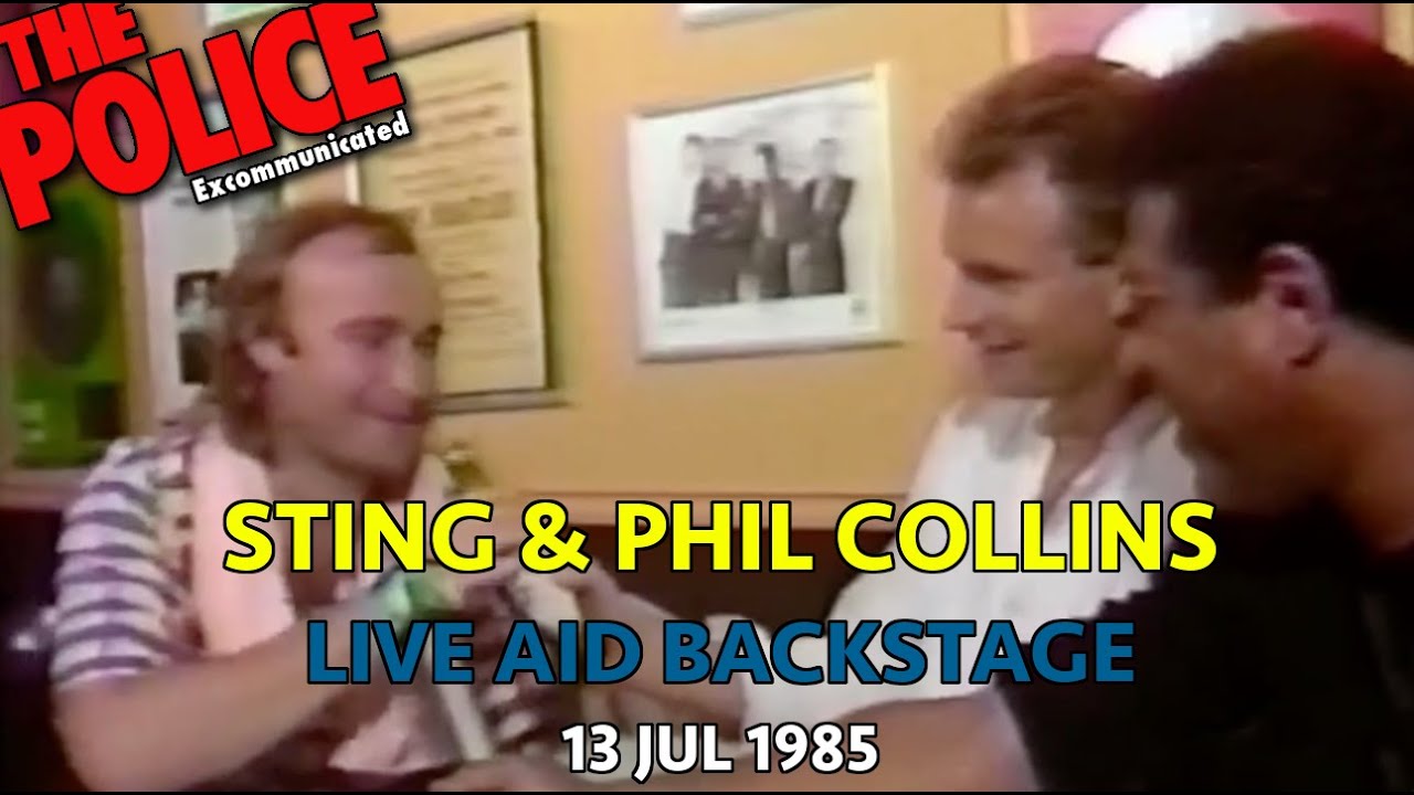 STING & PHIL COLLINS - LIVE AID BACKSTAGE (13 JUL 1985)