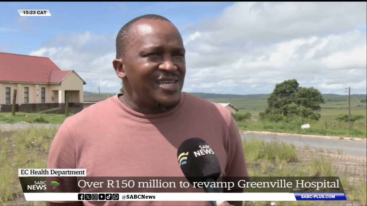 Eastern Cape allocates R150 million for Greenville Hospital refurbishment