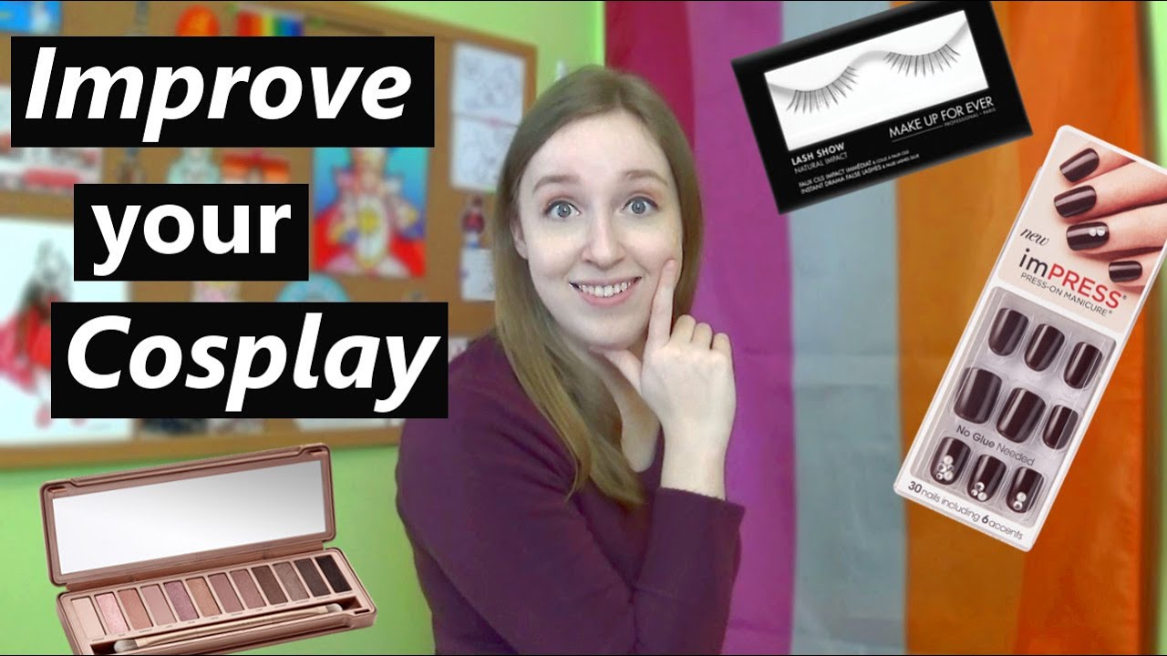 4 Ways To Improve Your Cosplay - Easy Tips and Tricks