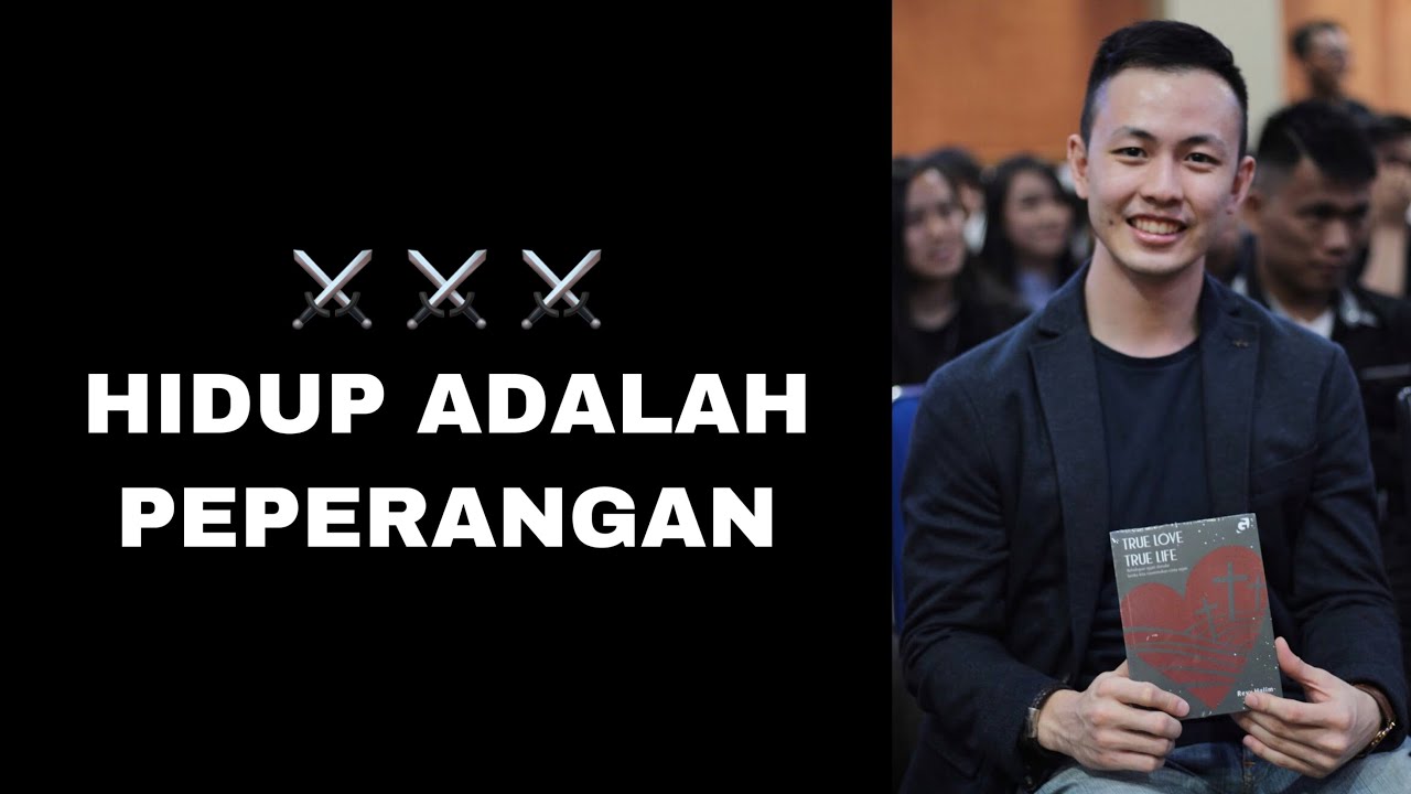 Hidup Adalah Peperangan | Khotbah Online Revy Halim