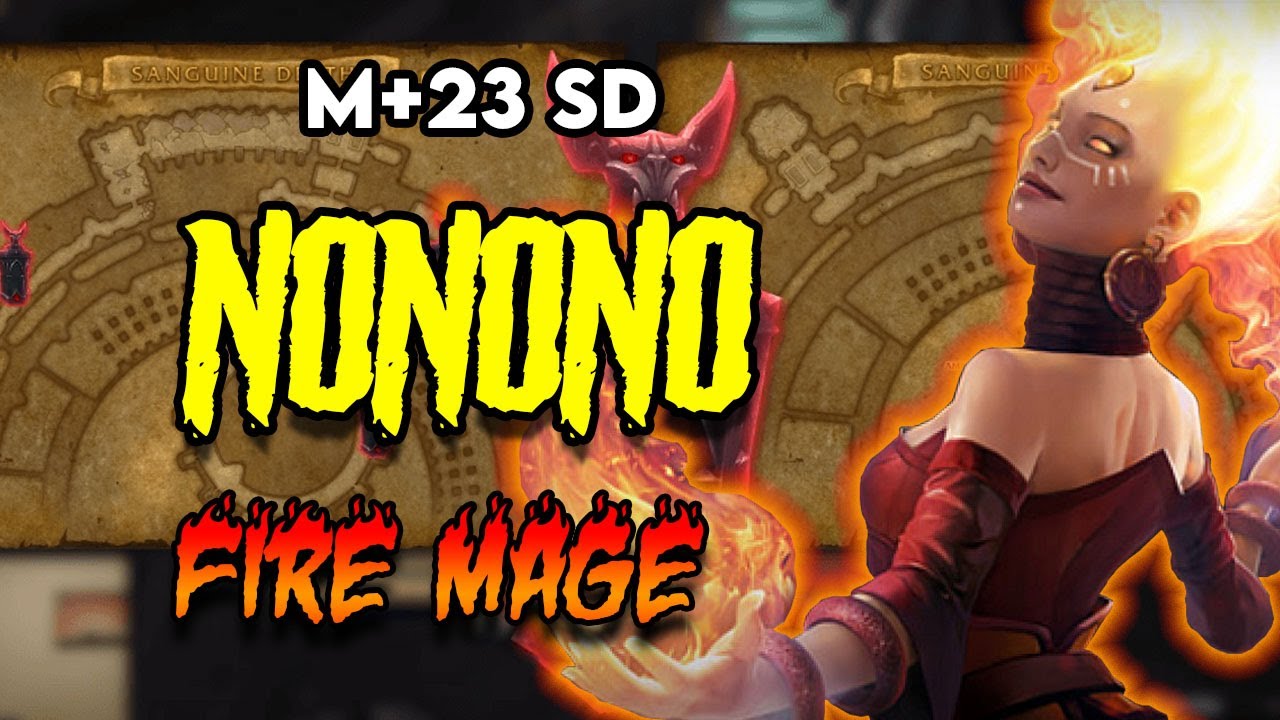 9.1 M+ 23 Sanguine Depths FIRE Mage DPS POV SD Shadowlands Mythic Plus