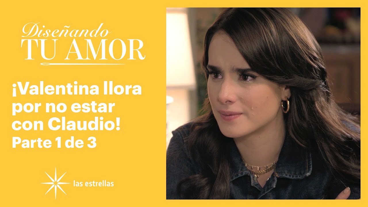 Diseñando tu amor 1/3: ¡Valentina le asegura a Claudio que no es feliz! | C-88