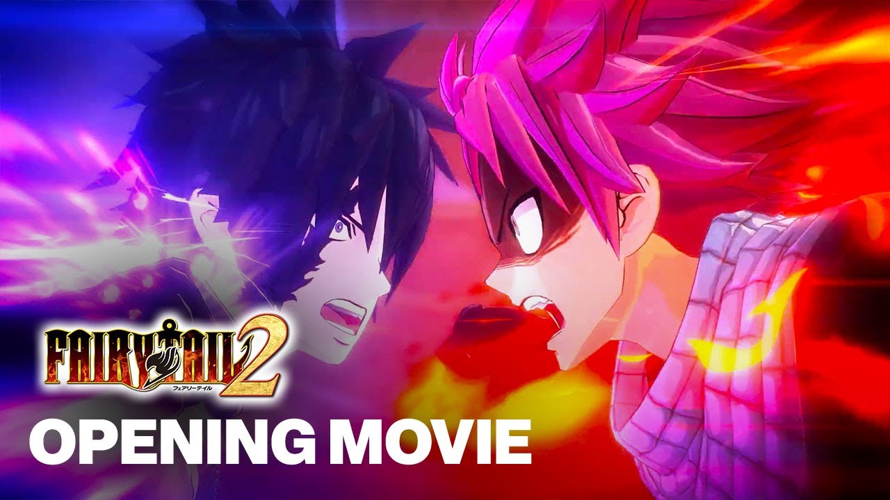 FAIRY TAIL 2 Opening Movie