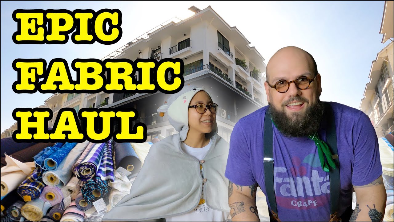 Bangkok Fabric Sourcing | Epic Fabric Haul at 863 Textiles Bangkok