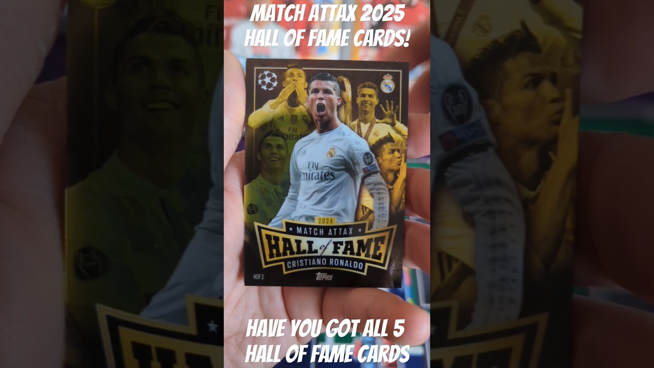 MATCH ATTAX 2025 HALL OF FAME CARDS COMPLETE SET! #topps #matchattax #shorts #ronaldo #messi