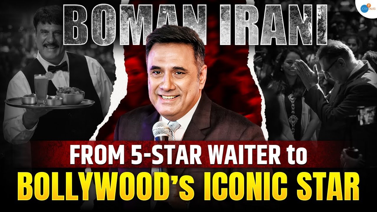 How A Waiter Became Bollywood's Biggest Star | Boman Irani | Josh Talks #joshtalks #motivation