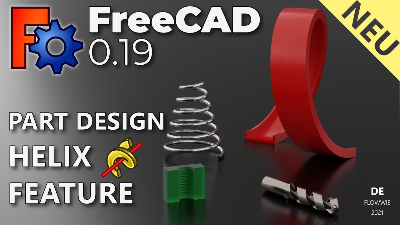 NEU in FreeCAD 0.19 - Das Helix Feature neu in der Part Design Workbench! 🥳