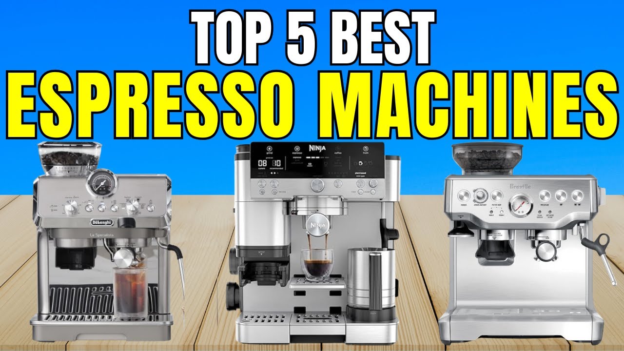 Best Espresso Machine 2026 – Ultimate Buyer’s Guide!