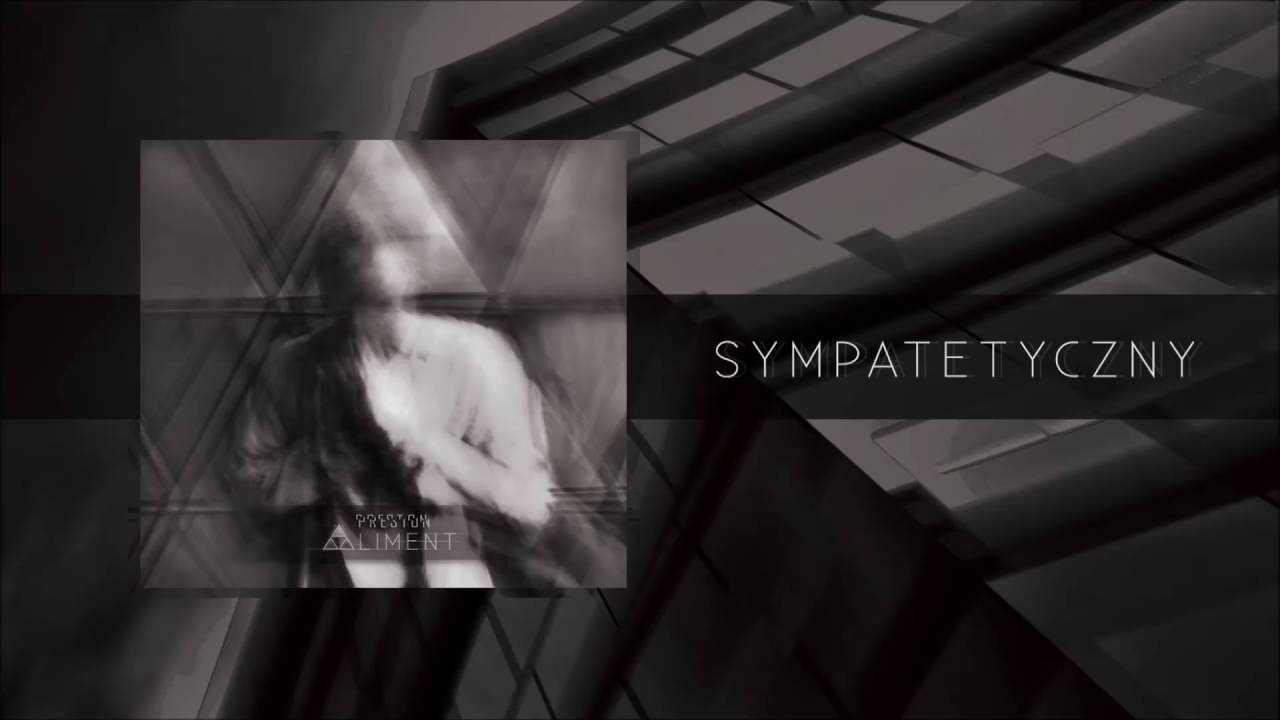 Preston - Sympatetyczny (prod. Homex)