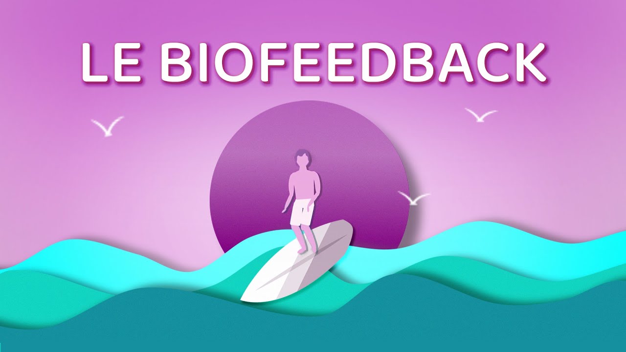 Le biofeedback