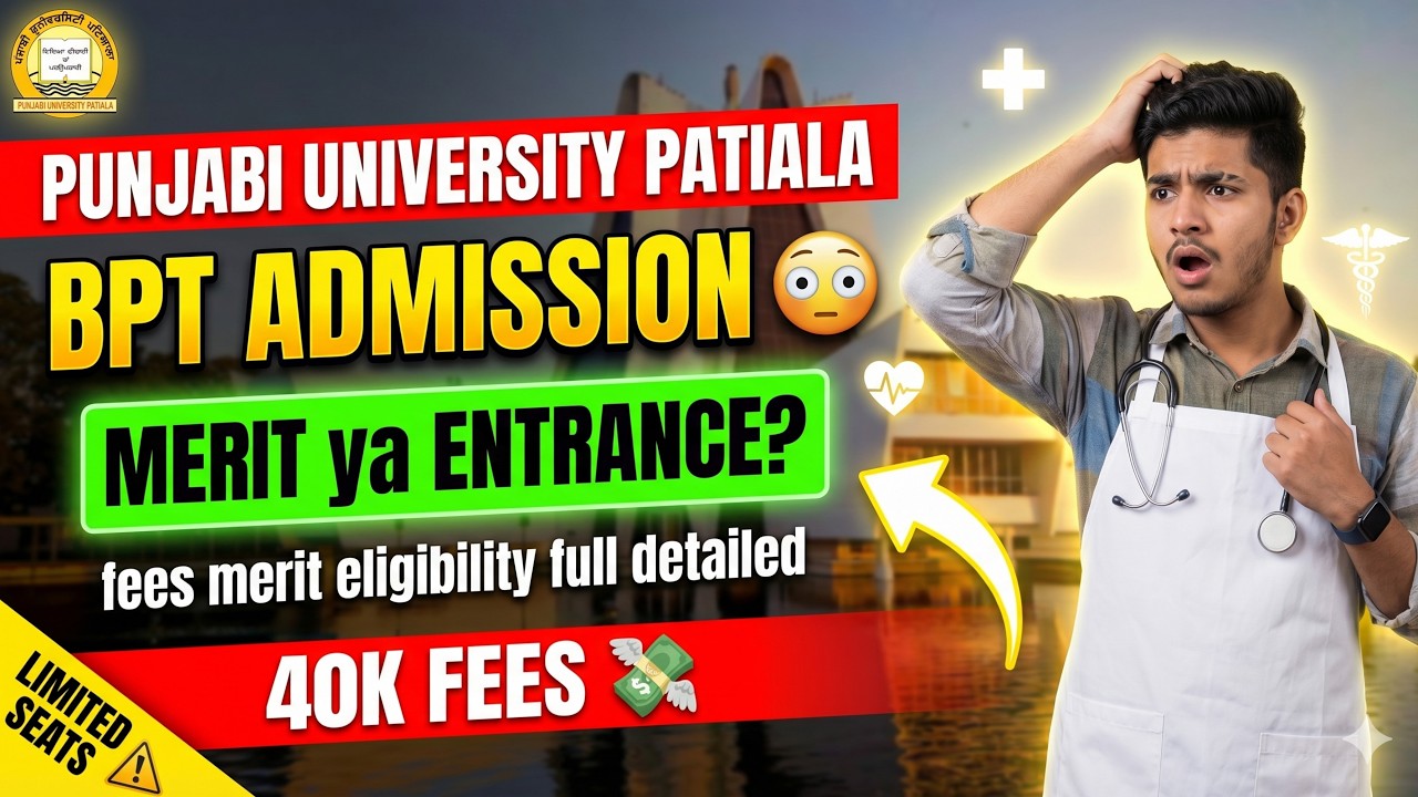 BPT Physiotherapy Admission 2026 😳 Fees 40K? Merit ya Entrance (PU patiala) | @VishuVersa