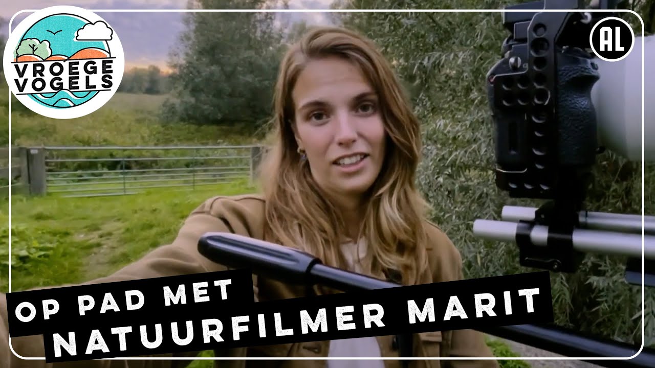 Op pad met natuurfilmer Marit | TV | Vroege Vogels