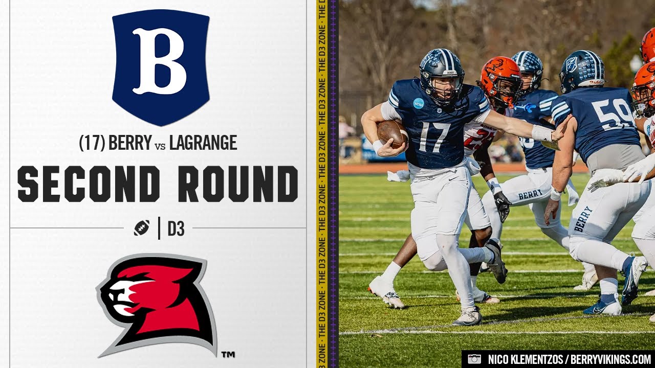 #17 Berry vs. LaGrange Highlights | D3 Football Playoffs 2025