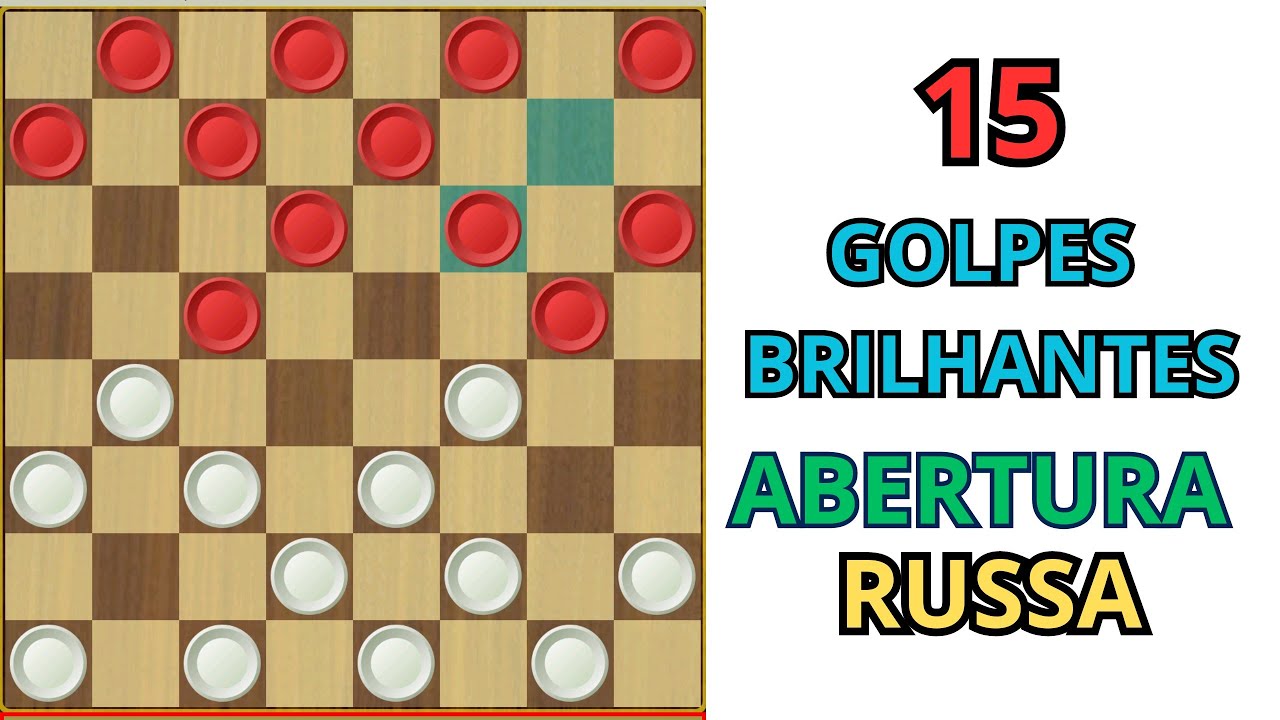 15 GOLPES Brilhantes na abertura RUSSA.