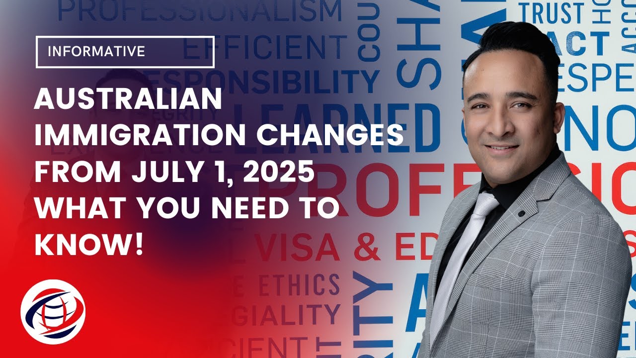 Australian Immigration Changes from July 1, 2025 – What You Need to Know!