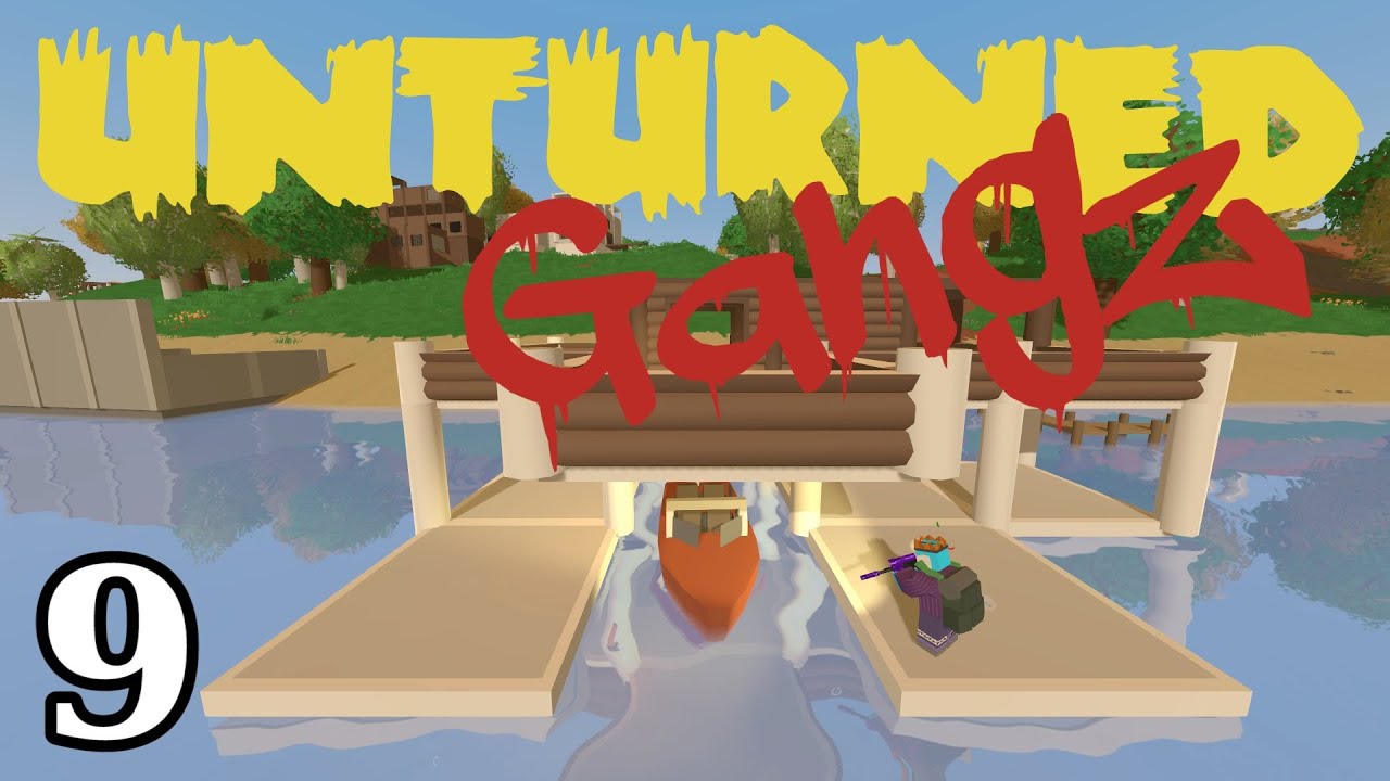 UNTURNED GangZ | E09 | «Причал и крушение самолёта!!» (Бандное PvP / Розыгрыши)