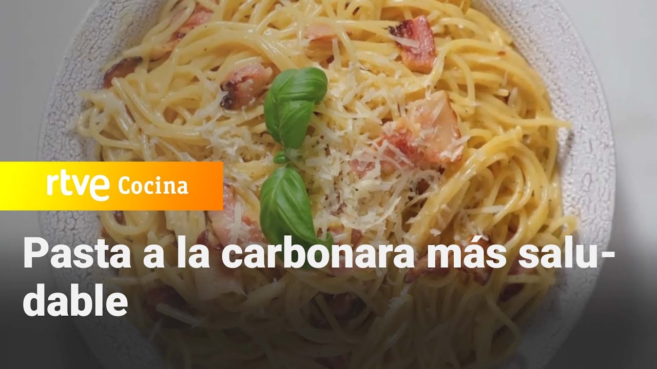 Cómo hacer pasta a la carbonara más saludable con Marta Verona - Saber Vivir | RTVE Cocina