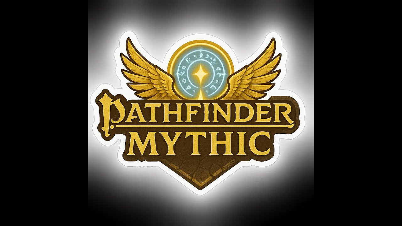 PFRPG Mythic EP 29 (?)