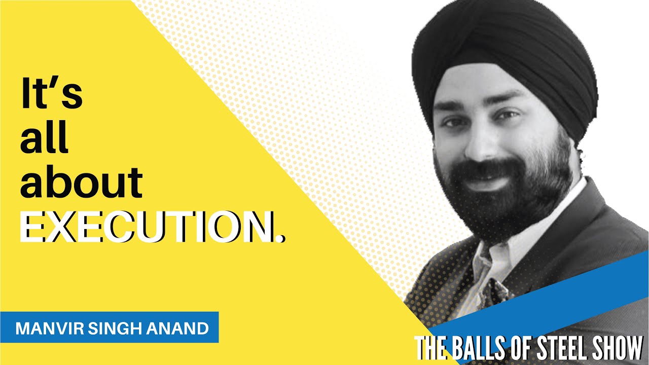 The Balls of Steel Show - EP11: Manvir Singh Anand - Knight Gourmet