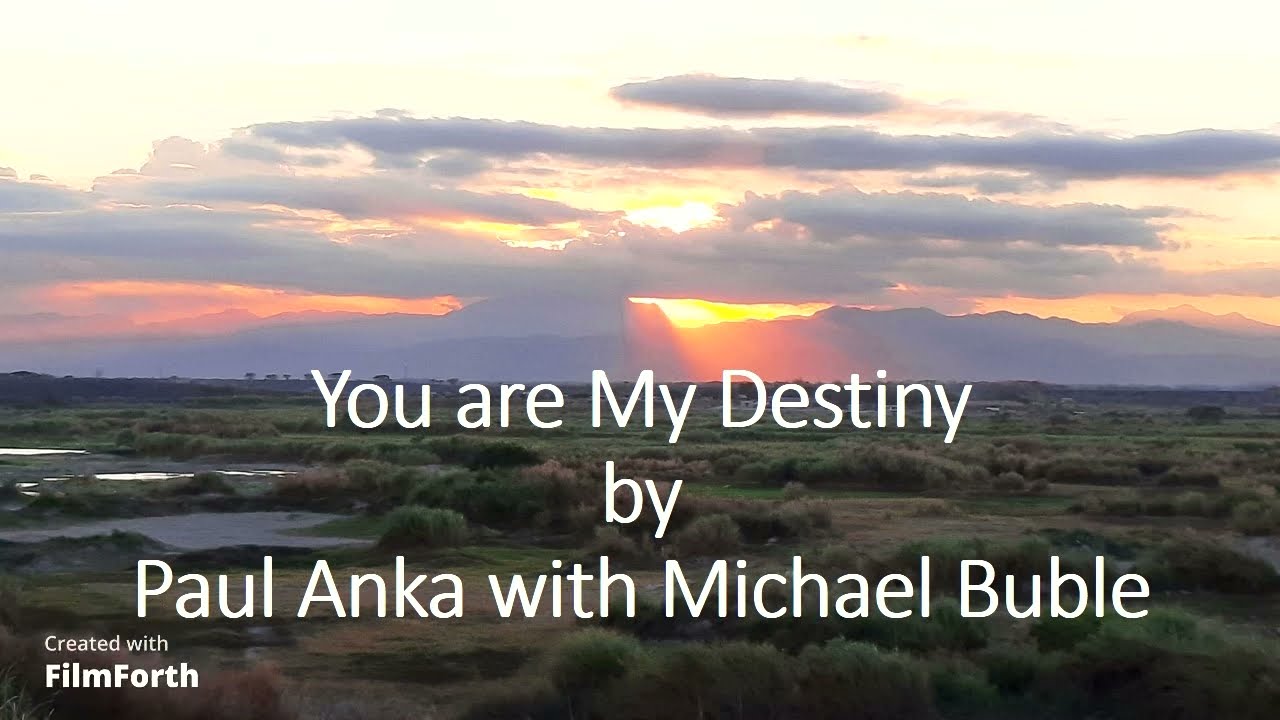 Paul Anka with Michael Buble - You are My Destiny