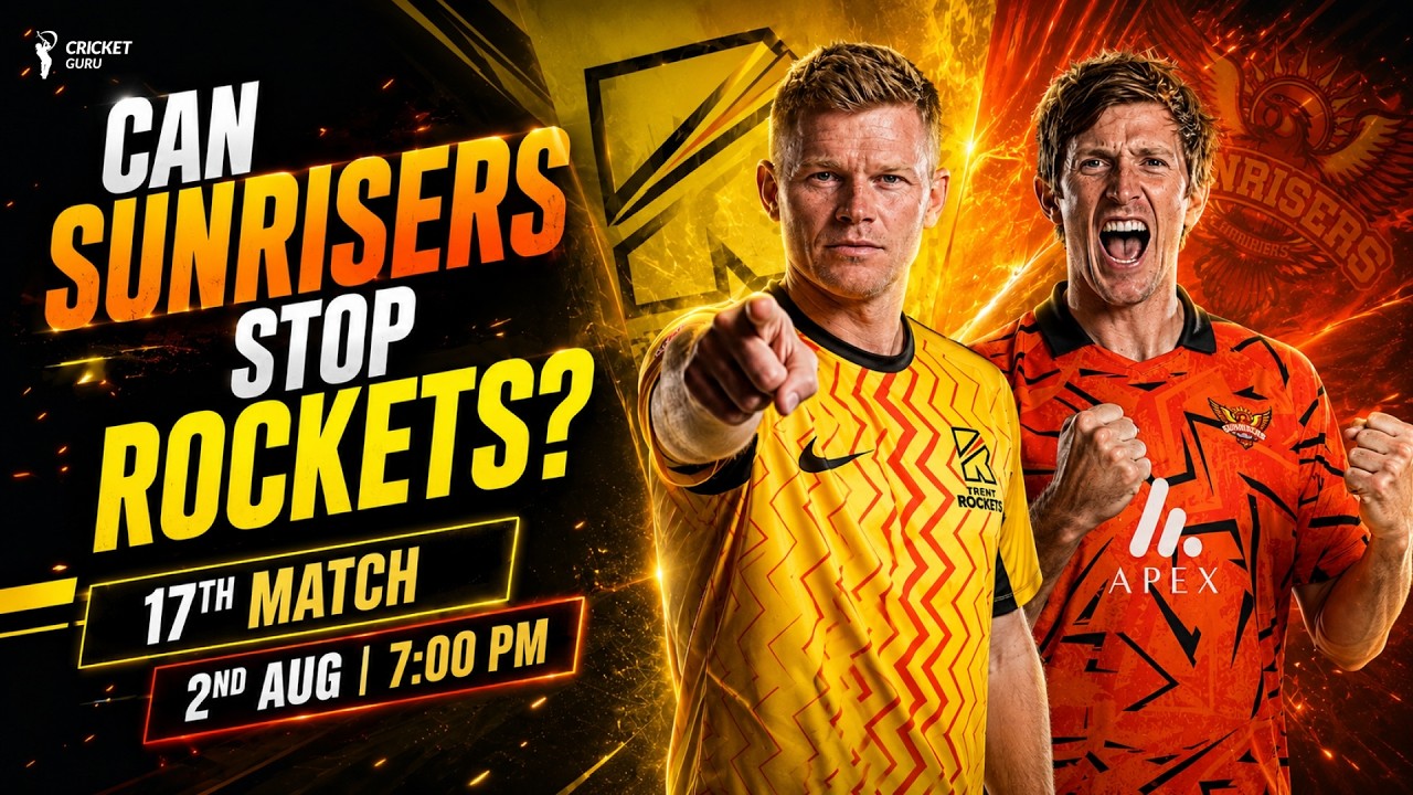 THMC 2026: TRENT ROCKETS vs SUNRISERS LEEDS Prediction | Playing XI, Pitch Report | TRE vs SRL
