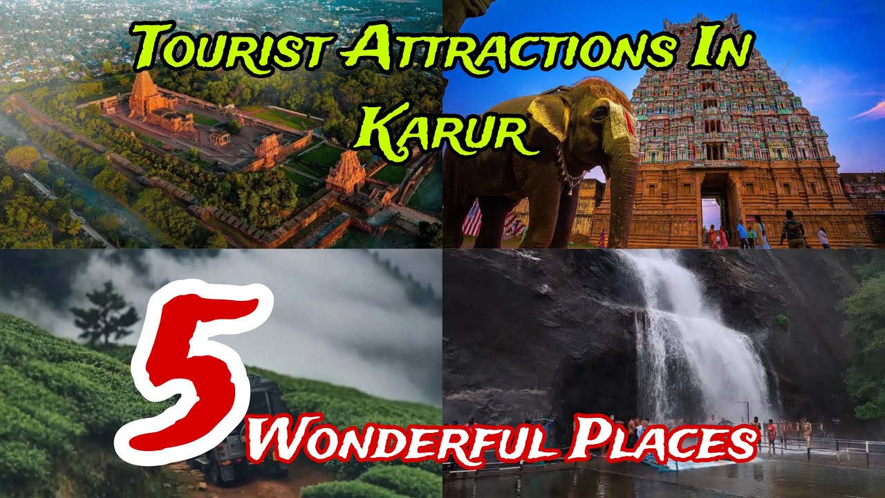 Top 5 Best Tourist Places to Visit in Karur 🥰| Tamilnadu | India 🇮🇳 😍