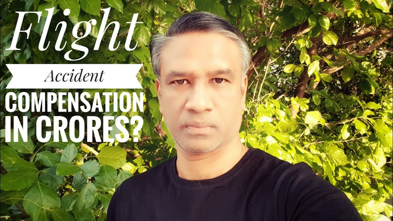 248😊Crores as Compensation in Flight Accident cases/Supreme Court decides/TriveniKodkany vs AirIndia