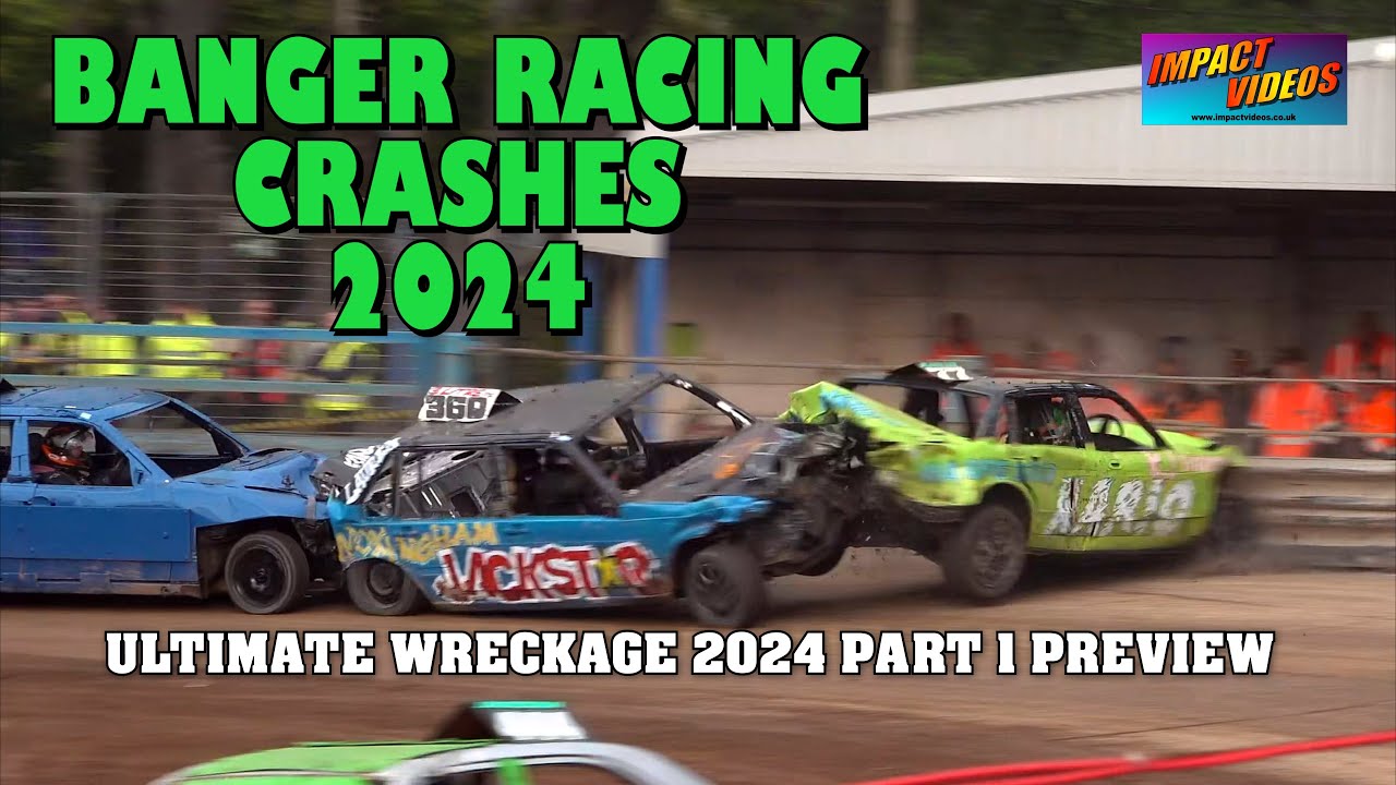 Banger Racing Crashes 2024 - Ultimate Wreckage part 1 preview