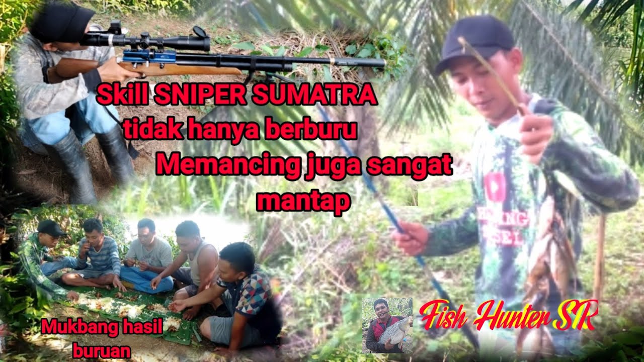 Woouuu!!! skill SNIPER SUMATRA saat memancing ||Hunting and Fhising