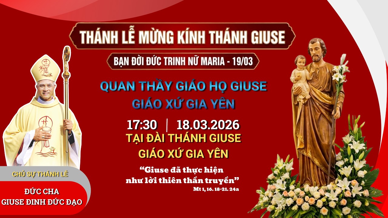 ( Trực Tiếp ) THÁNH LỄ MỪNG KÍNH THÁNH CẢ GIUSE - QUAN THẦY GIÁO HỌ GIUSE - GIÁO XỨ GIA YÊN.